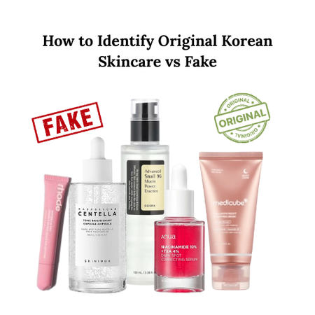 Authentic Korean Skincare vs Fake: How to Identify Original Products in India