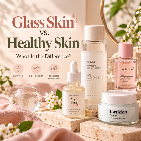 Glass Skin vs. Healthy Skin: What's the Difference? | ItsKoree